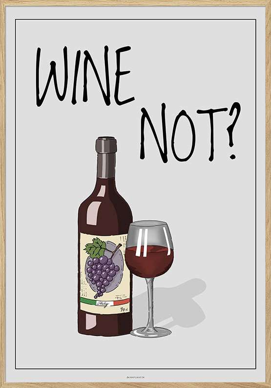 Billede af Vinplakat - Wine Not?