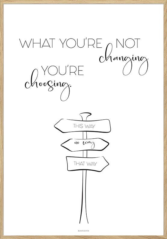 Change is choice - Citatplakat