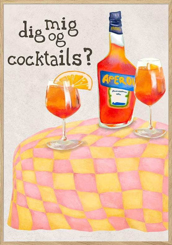 Plakat - Dig, mig og cocktails?