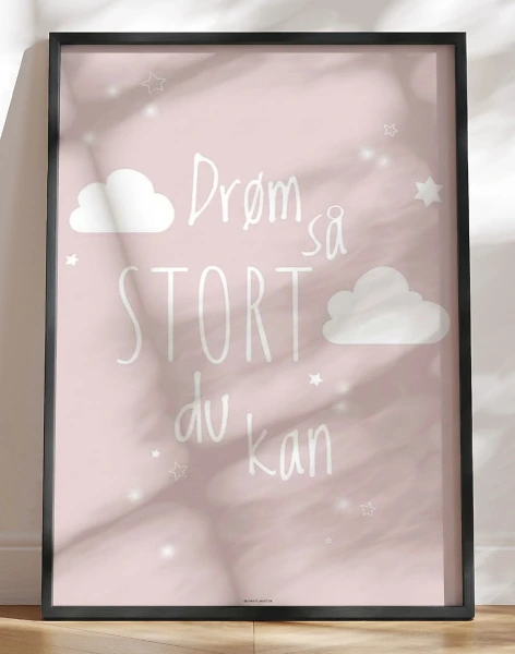 Drøm stort plakat til børneværelset