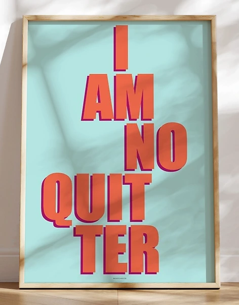 Farverig tekstplakat - I am no quitter