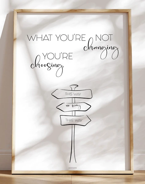Change is choice - citatplakat