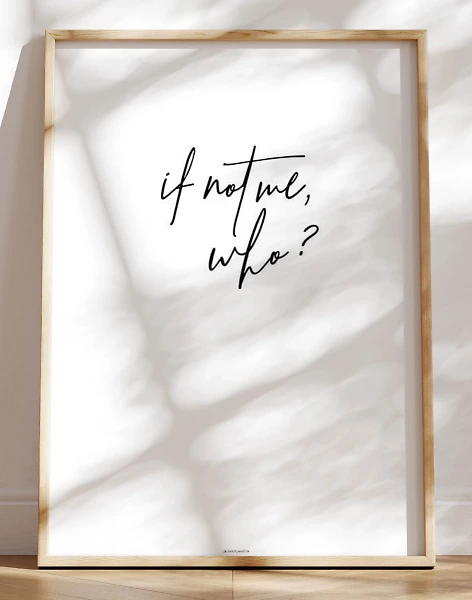 If not me plakat