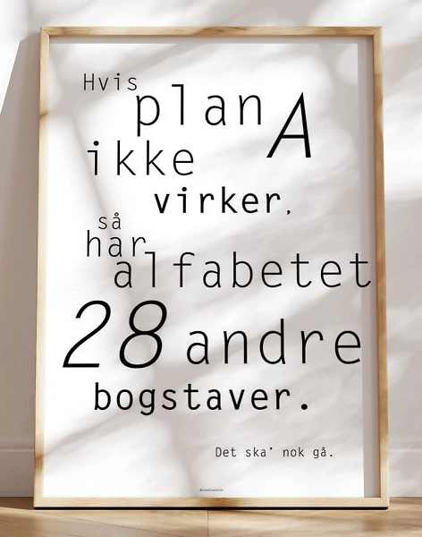 Hvis plan A ikke virker plakat