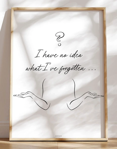 I have no idea - Citatplakat